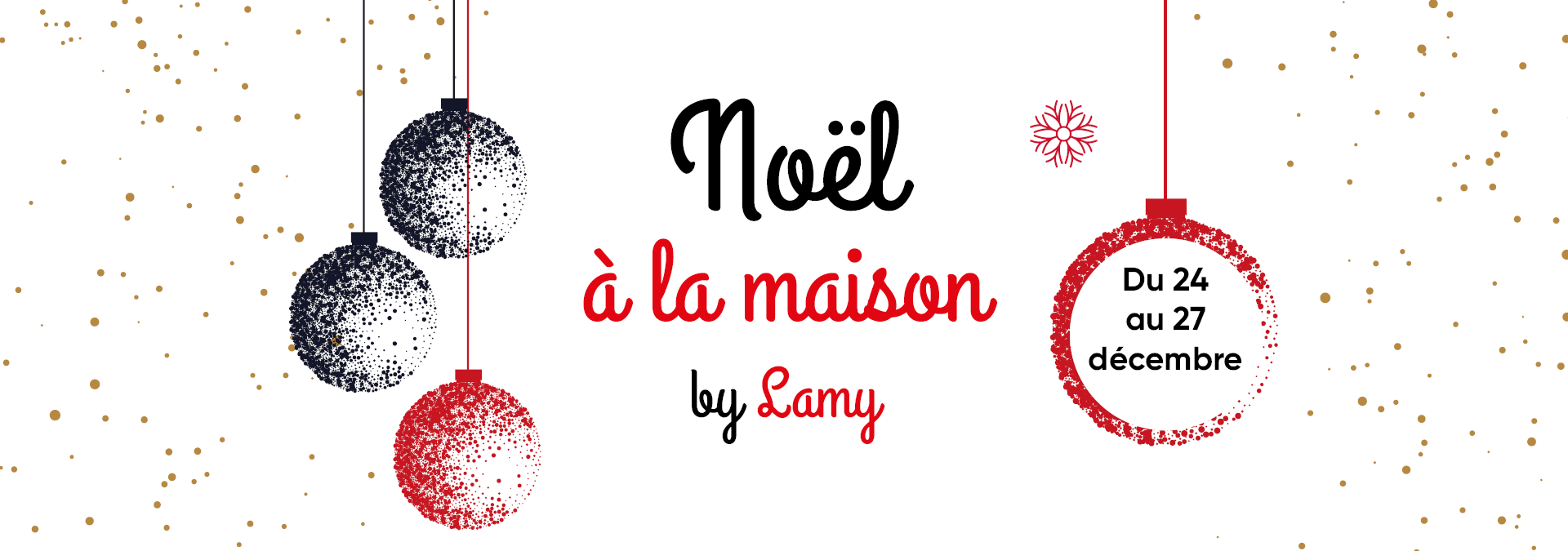 Noël à la maison by Lamy